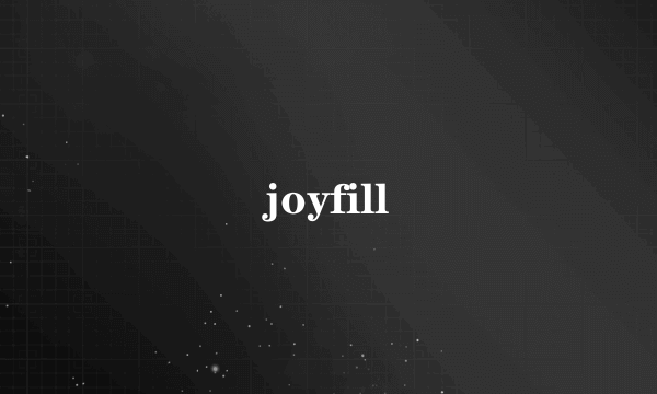 joyfill