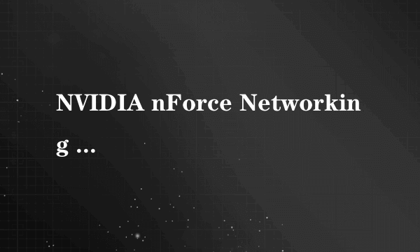 NVIDIA nForce Networking Controller