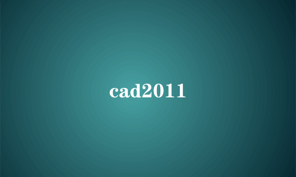 cad2011