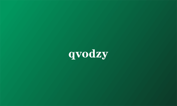 qvodzy