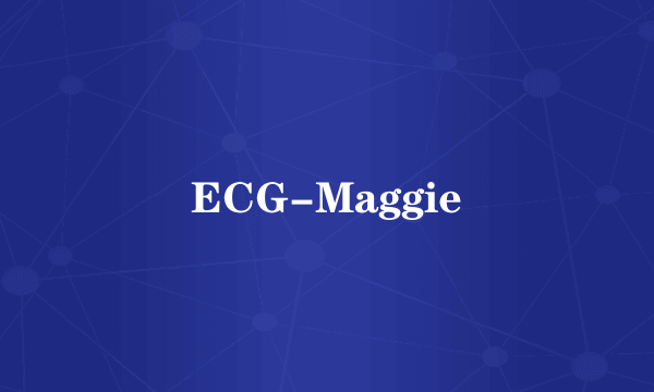 ECG-Maggie