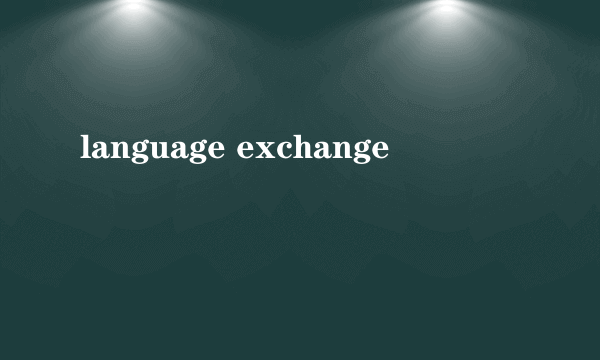 language exchange