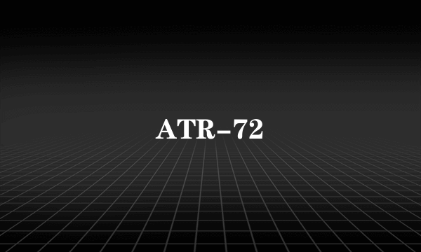 ATR-72