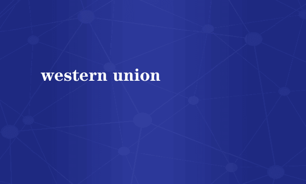 western union