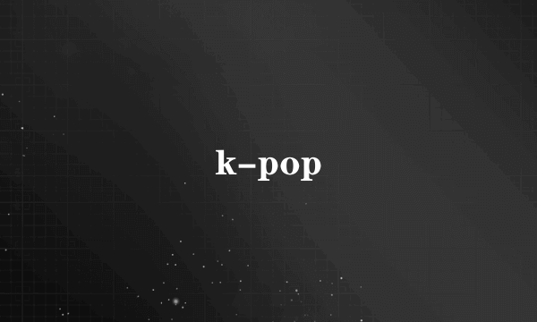 k-pop