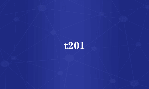 t201