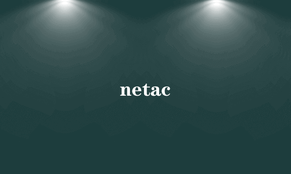 netac