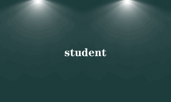 student