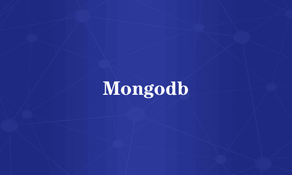 Mongodb