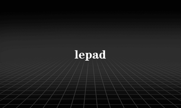 lepad