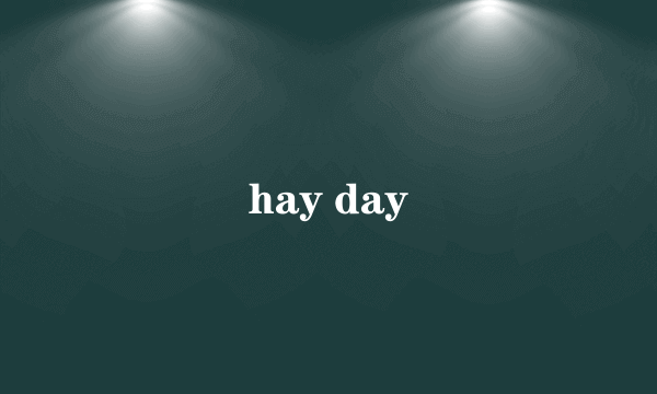 hay day