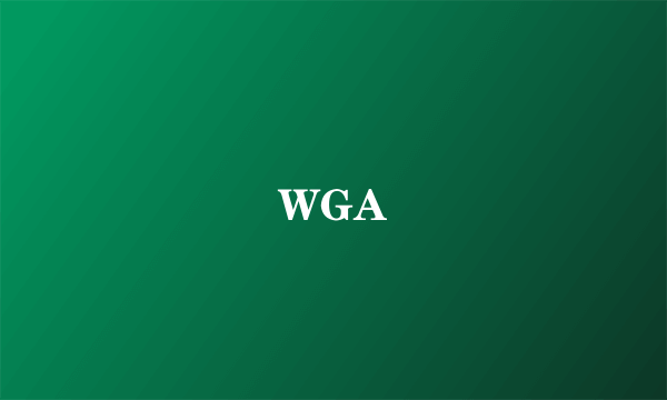 WGA